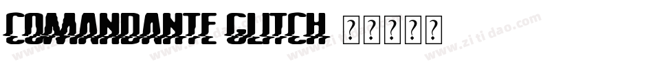 comandante Glitch字体转换